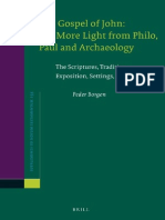 The Gospel of John More Light From Philo, Paul and Archaeology