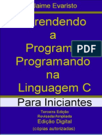 Aprendendo a Programar Na Linguagem C - Para Iniciantes - Jaime Evaristo - Blog - Conhecimentovaleouro.blogspot.com by @Viniciusf666