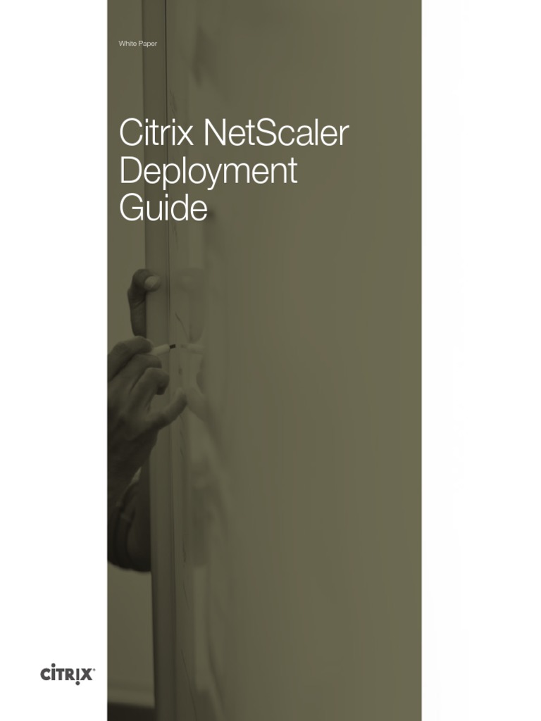 Citrix Netscaler Deployment Guide | PDF | Load Balancing (Computing ...