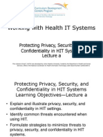 07 - Working With Health IT Systems - Unit 7 - Protecting Privacy, Security, and Confidentiality in HIT Systems - Lecture A