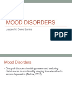 Mood Disorders: Jaycee M. Delos Santos