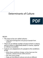 Determinants of Culture