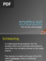 Scheduling