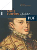 Don Carlos. El Príncipe de La Leyenda Negra - Moreno Espinosa, Gerardo
