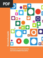 Socioeducação. Estrutura e Funcionamento Da Comunidade Educativa
