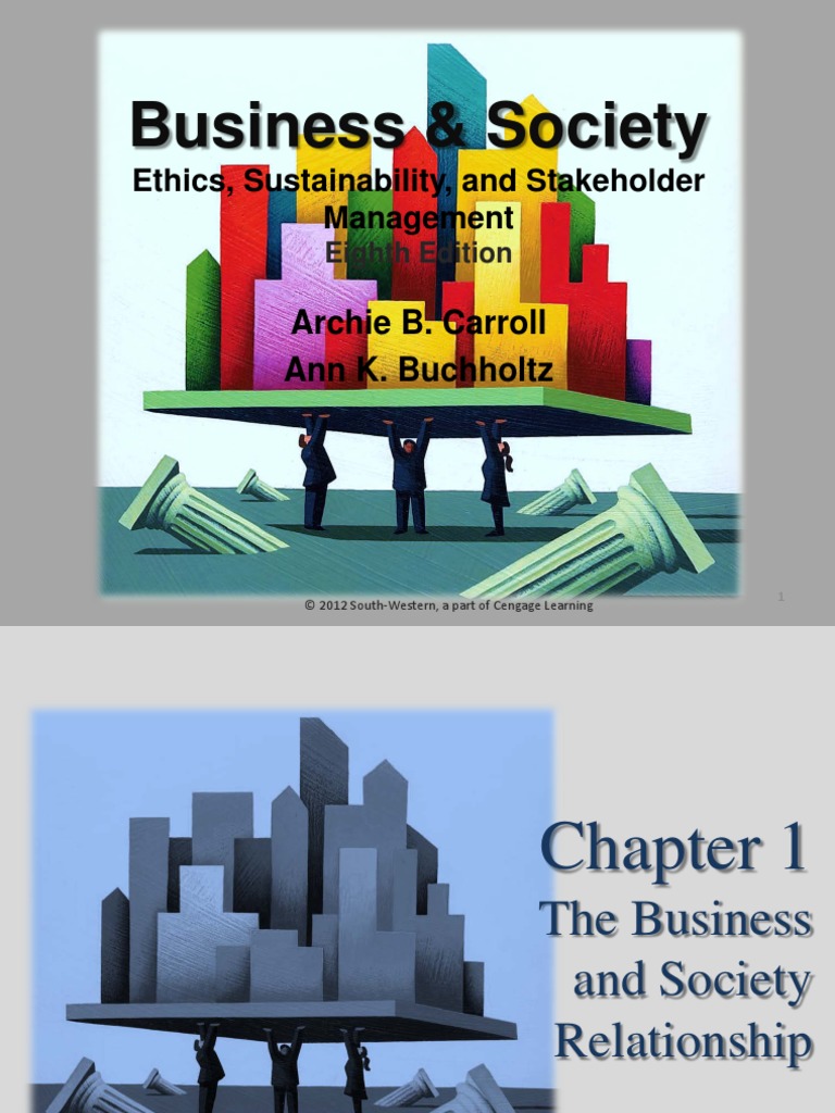 Chapter 1 - The Business and Society Relationship | PDF ...