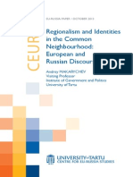 Regionalism and Identities in the Common Neighbourhood