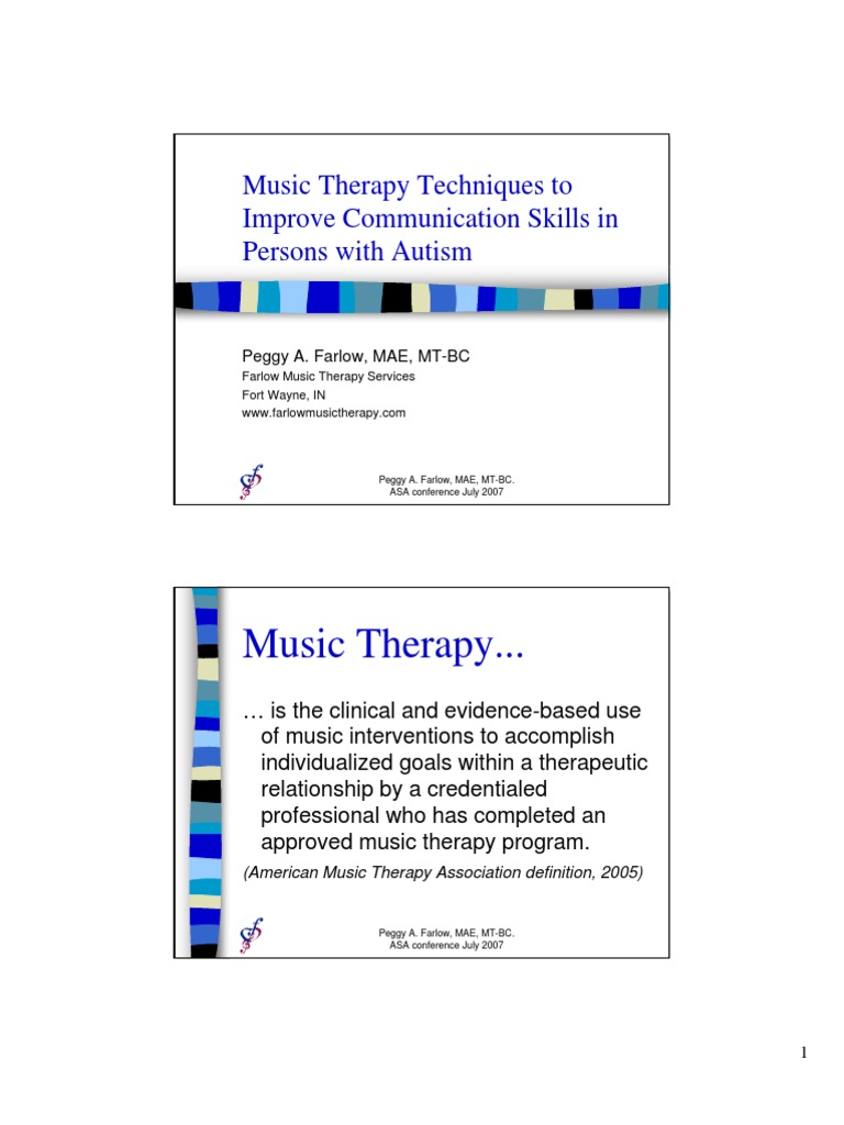 Music Therapy Techniques to Speech Skills Psychotherapy Autism