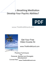 Can Yogic Breathing Meditation Develop Your Psychic Abilities?