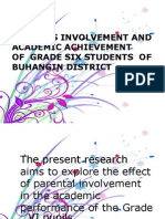 Parents Involvement and Academic Achievement of Grade Six Students of Buhangin District