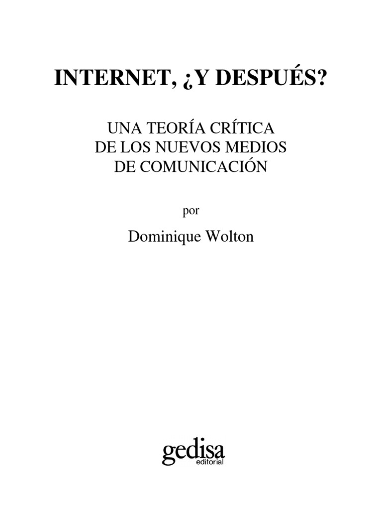 Dominique Wolton ¿Y Después (2000) PDF Sociedad Science