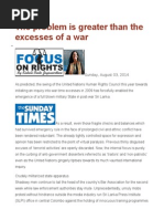 The Problem is Greater Than the Excesses of a War