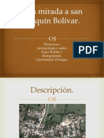 Una Mirada a San Joaquín Bolívar