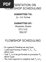 Flow Shop Scheduling