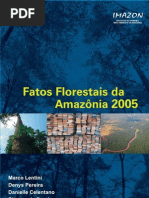 Fatos Florestais da Amazonia 2005