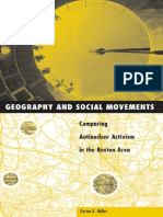 Miller B.A. (2000), Geography and Social Movements. Comparing Antinuclear Activism in The Boston Area