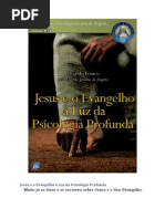 Jesus e o Evangelho á Luz Da Psicologia Profunda- Divaldo Franco