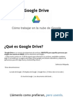 Googledrive Cmotrabajarenlanubedegoogle 131129101157 Phpapp02