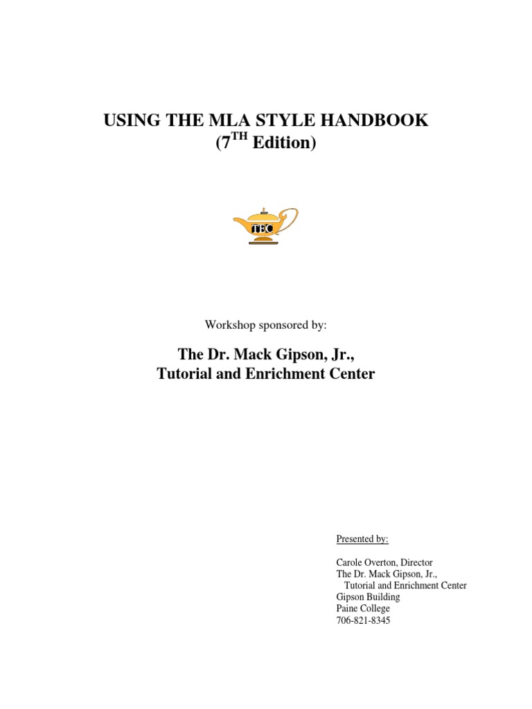 Using The Mla Style Handbook (7 Edition) : The Dr. Mack Gipson, JR ...