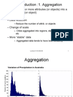 Data Reduction :1. Aggregation