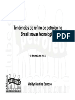 Apres. ClubePetroleo - Tendências Do Refino de Petróleo - 2013