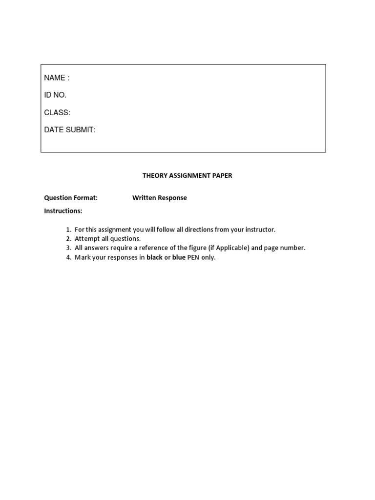 Theory Assignment Paper Question Format: Written Response Instructions ...