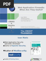 Web Application Firewalls: When Are They Useful?: The Owasp Foundation