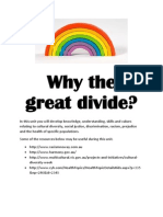 Why The Great Divide?