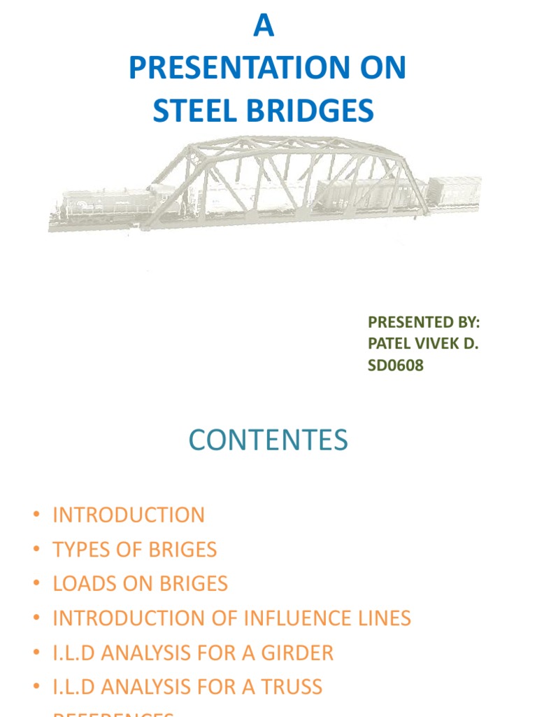Steel Bridges Ppt Truss Bridge