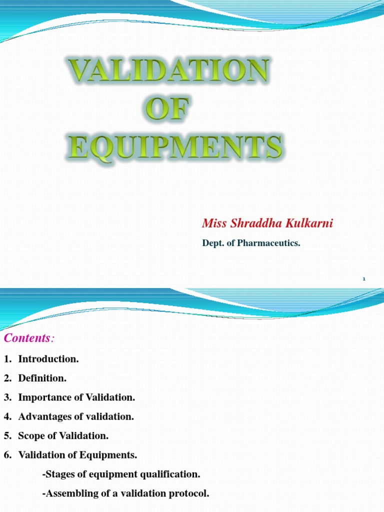 Validation of Equipment Verification And Validation Specification