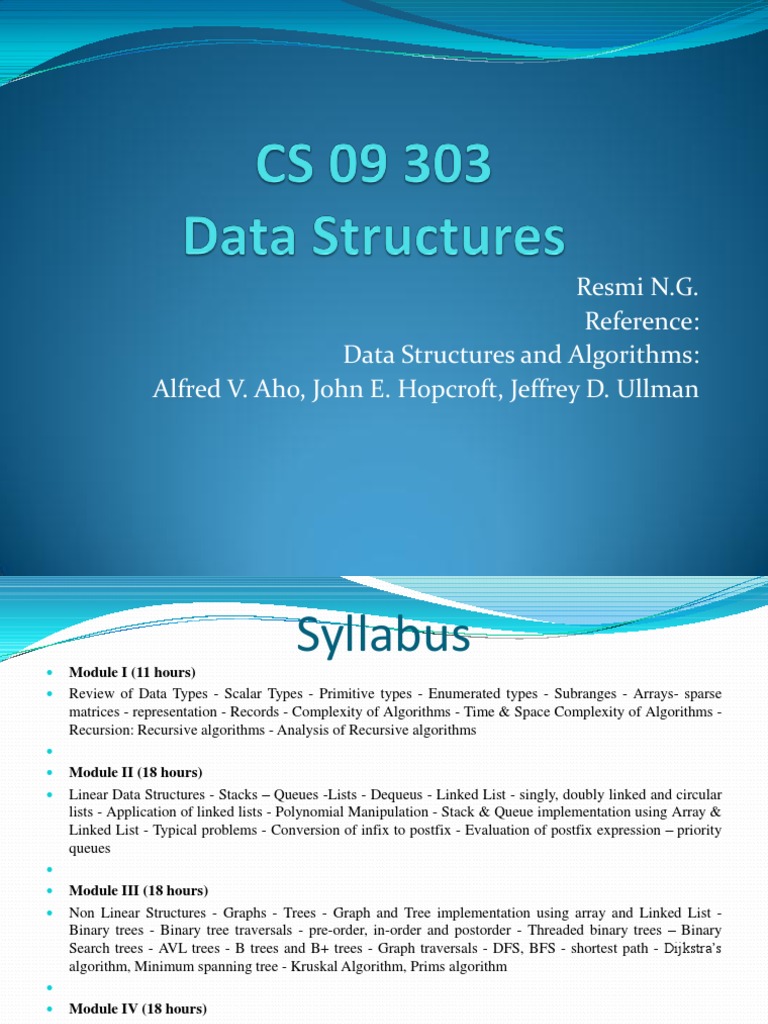 Resmi N.G. Reference: Data Structures and Algorithms: Alfred V. Aho ...