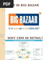 CRM at Big Bazaar