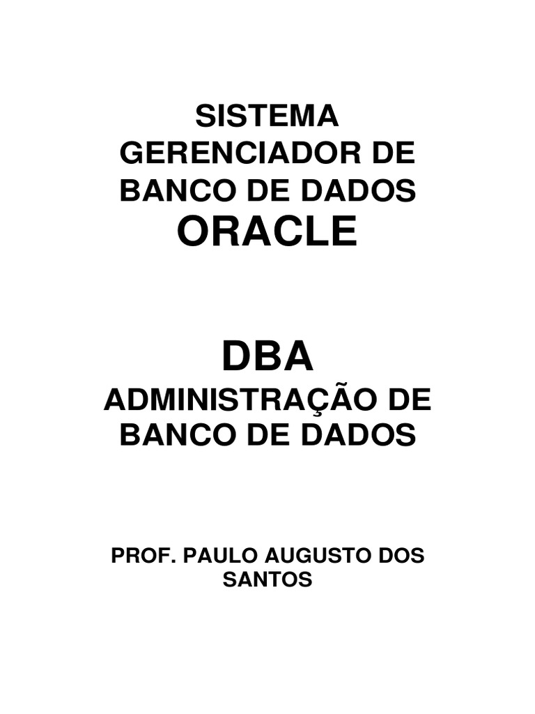Arquitetura Banco Oracle | PDF | Cache (informática) | Drive de disco ...