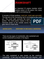 Crankshaft: Crank Pin, Crank Web and Shaft