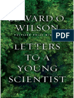 Edward O. Wilson Letters To A Young Scientist 2013