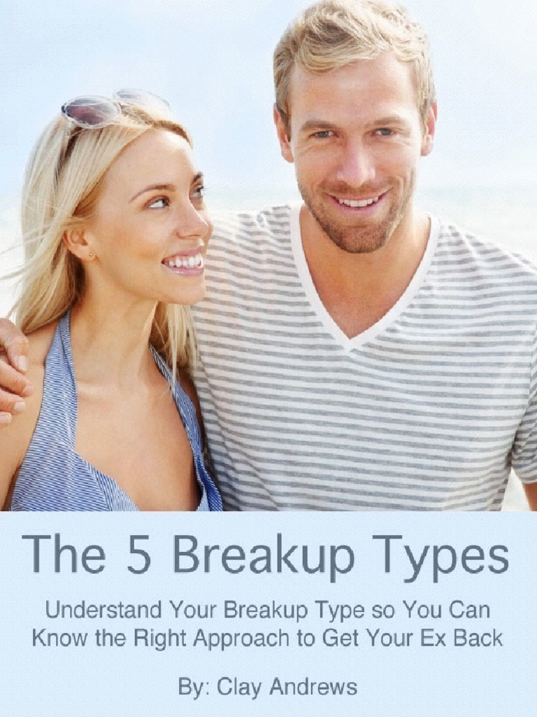 5 Breakup Types | PDF | Feeling | Emotions