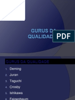 Gurus Da Quali Dade