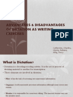 Advantages & Disadvantages of Dictation As Writing Exercises
