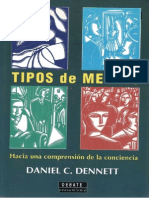 Dennett (2000) Tipos de Mentes - Hacia Una Comprensión de La Conciencia. Madrid. Debate.