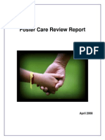 Alberta Government Foster Care Review Report, April 2008