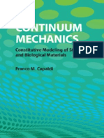 Capaldi F.M. Continuum Mechanics - Constitutive Modeling of Structural and Biological Materials 2012