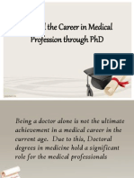 Expand The Career in Medical Profession Through PHD