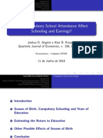 Does_Compulsory_School - Apresentação Econometria - Cassio F., Luccas, Marwil e Renato