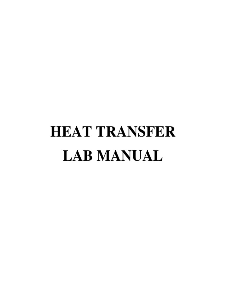 Heat Transfer Lab Manual | PDF | Heat Exchanger | Heat Transfer