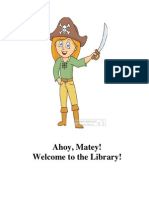 Ahoy, Matey! Welcome To The Library!