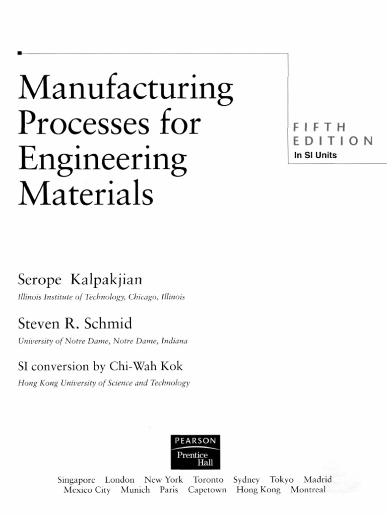 Manufacturing Processes For Engineering Materials | PDF 