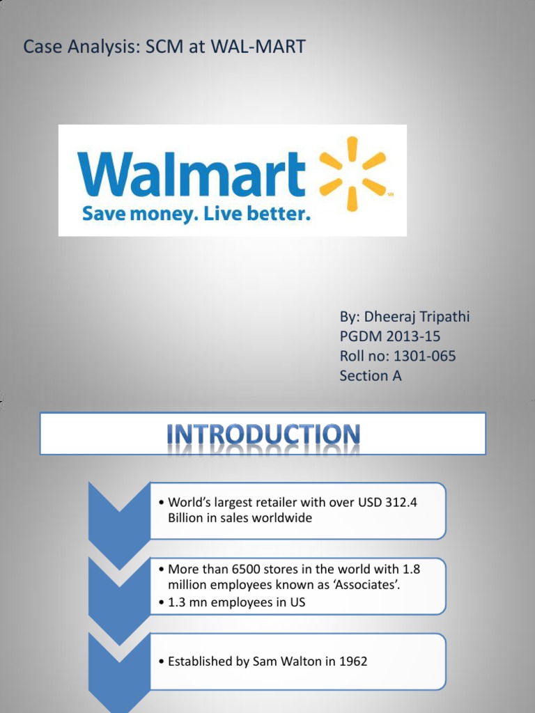 Case Analysis SCM at WALMART PDF Walmart Radio Frequency