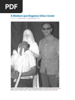 A Médium Que Enganou Chico Xavier