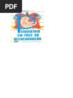 Psiquiatria Em Face Da Reencarnação (Dr. Inácio Ferreira)