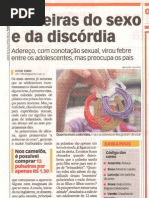 Jornal Agora - SNAP - Pulseiras do sexo e da discórdia. 10/11/2009